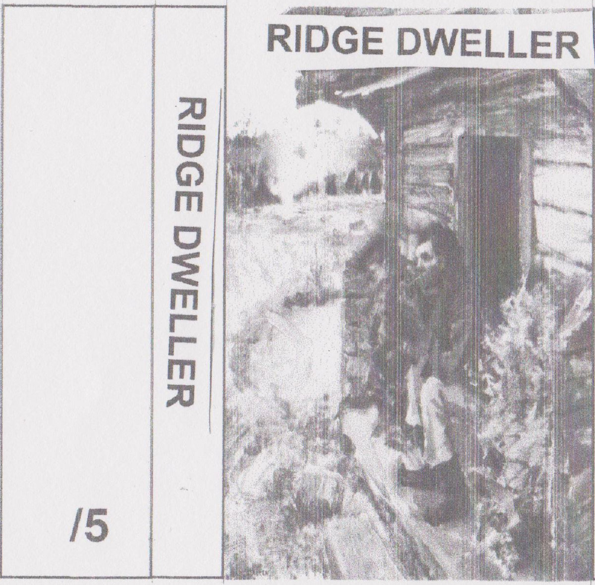 Ridge Dweller
