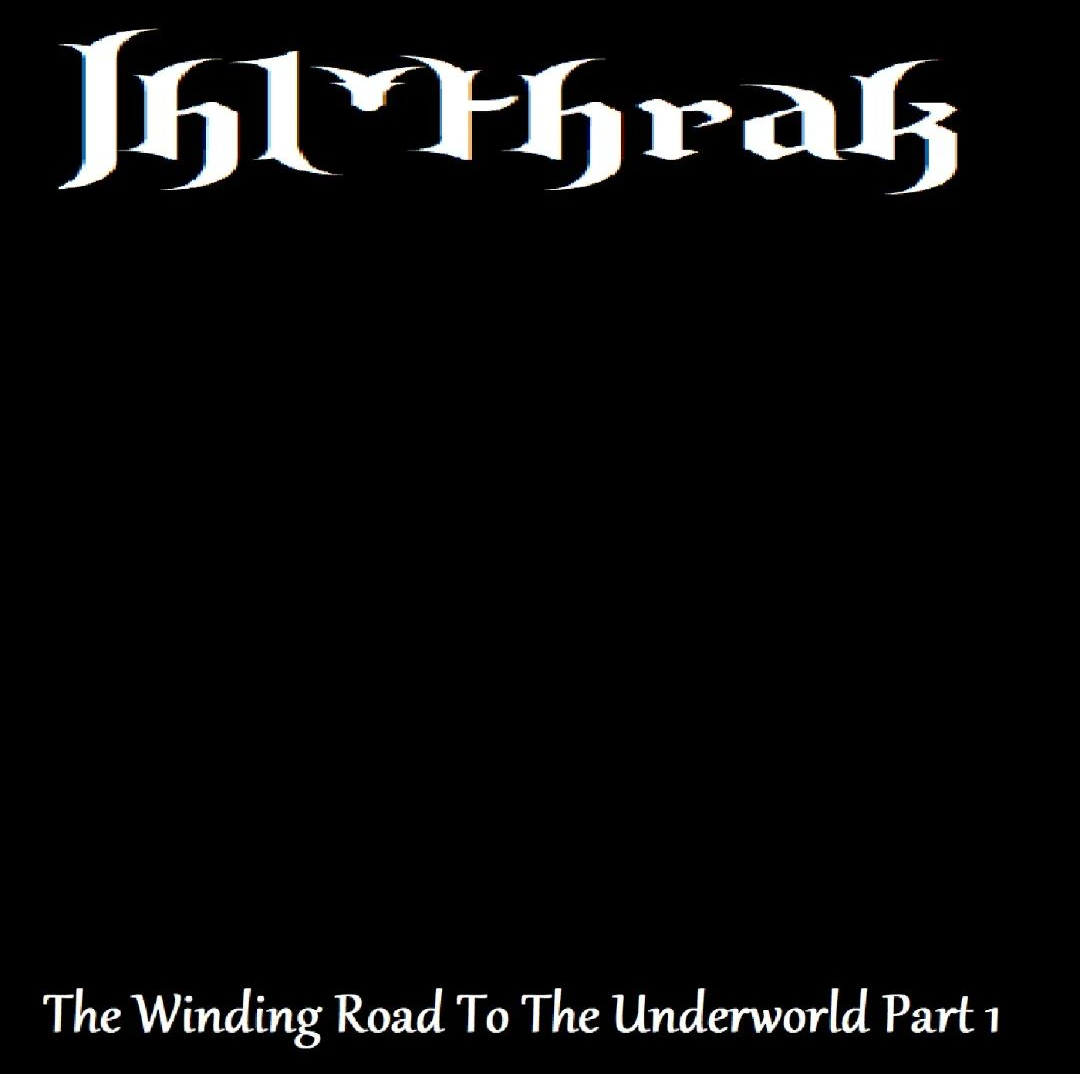 The Winding Road to the Underworld Pt.1