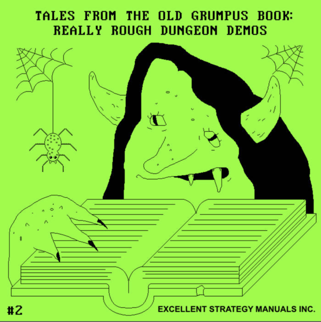 Tales From the Old Grumpus Book: Really Rough Dungeon Demos