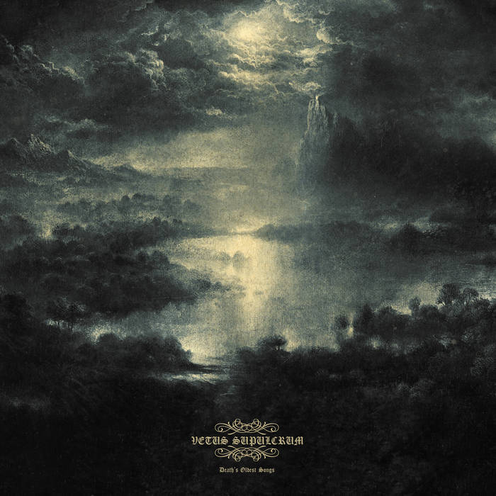 Death's Oldest Songs