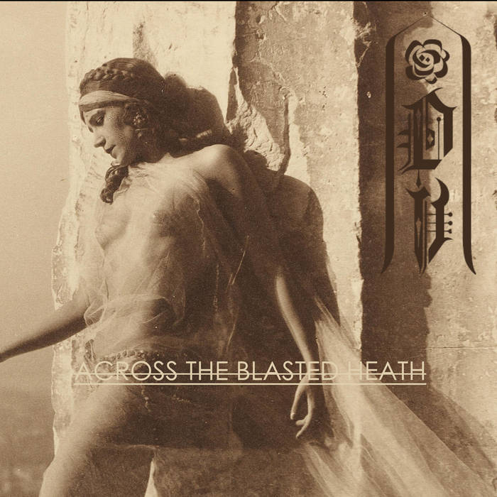 Across the Blasted Heath