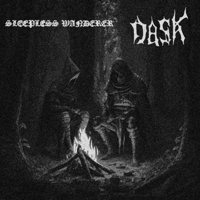 Split / Dask and Sleepless Wanderer