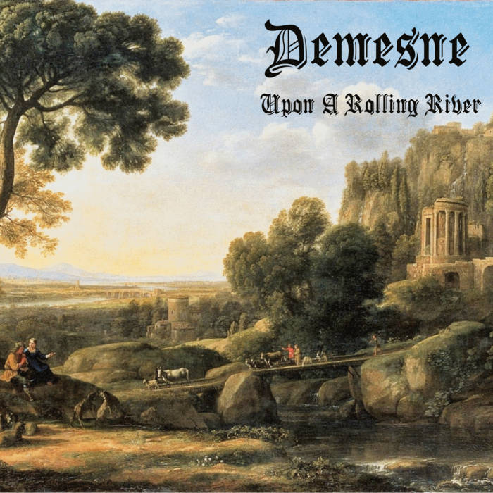 Upon A Rolling River