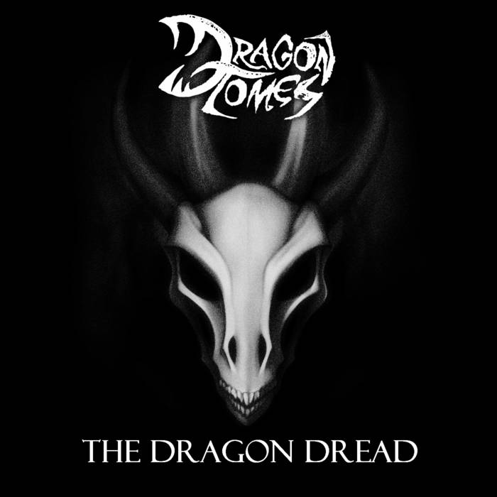 The Dragon Dread