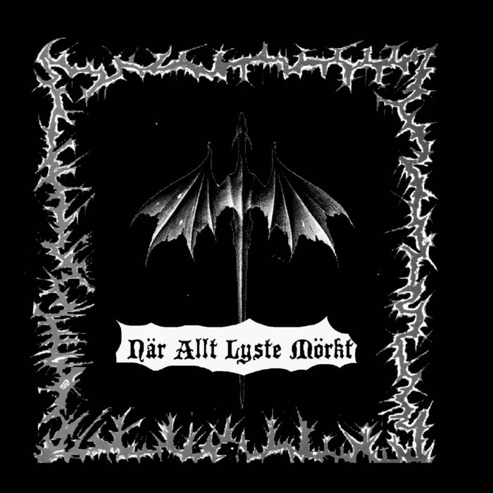 N​ä​r Allt Lyste M​ö​rkt