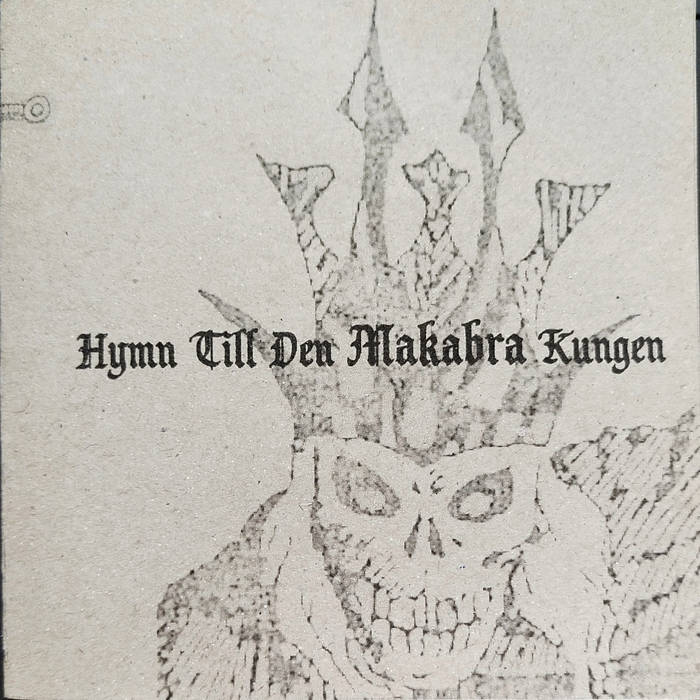 Hymn Till Den Makabra Kungen