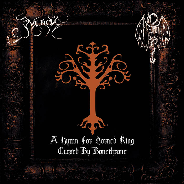 A Hymn For Horned King​\​Cursed By Bonethrone (Split)