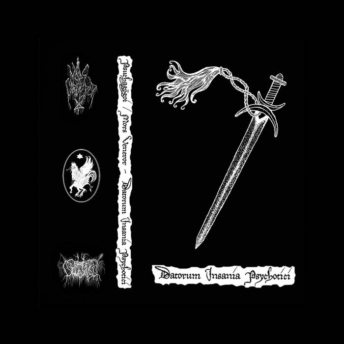 Psuchag​ō​goi / Mors Veneror split - Datorum Insania Psychotici