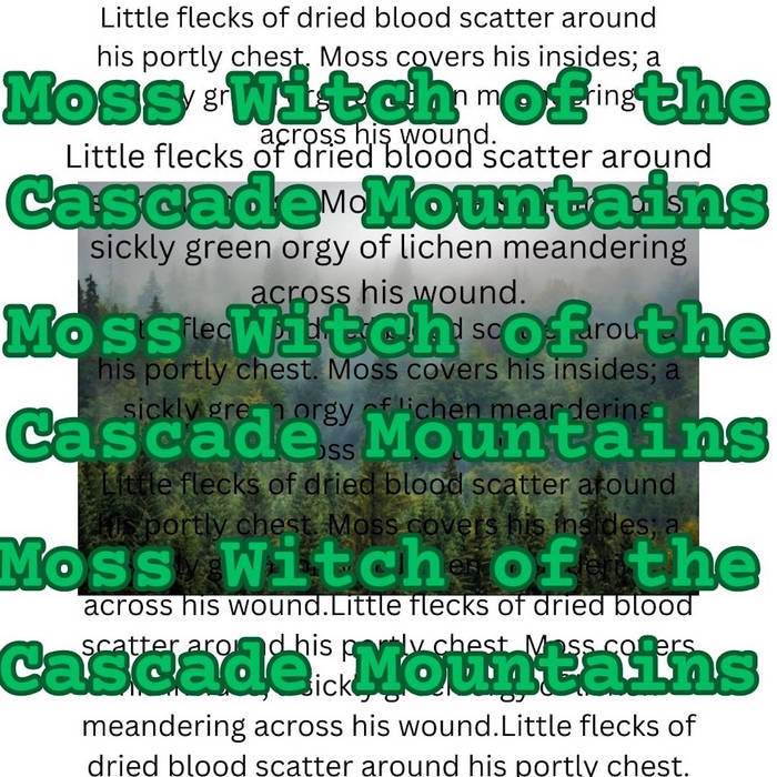 Moss Witch of the Cascade Mountains EP