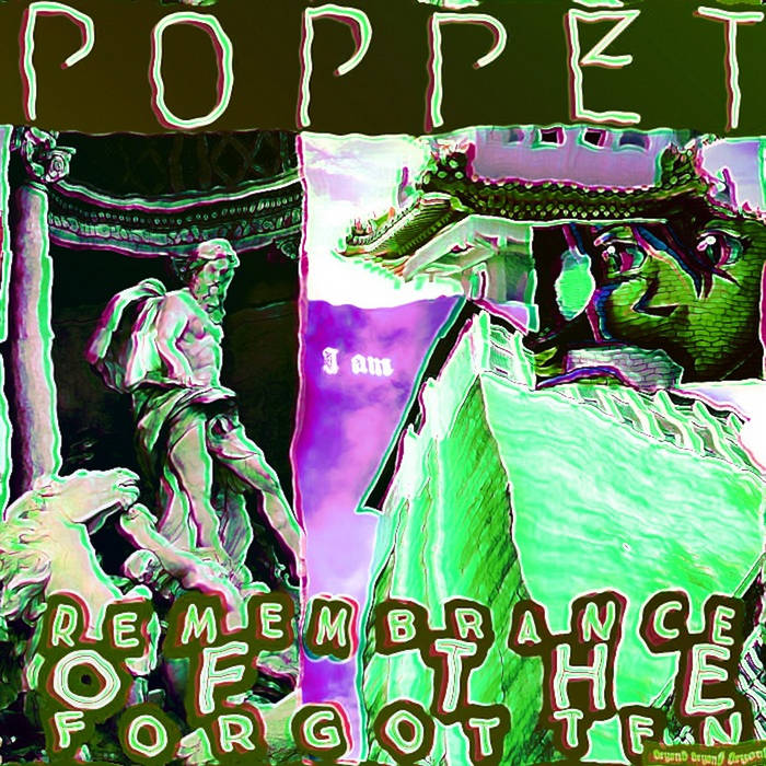 Rememberance of the Forgotten