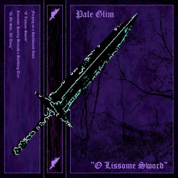 “O Lissome Sword”