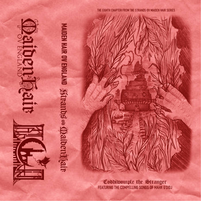 Strands of Maiden Hair, Vol. VIII