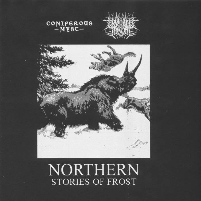 Northern Stories of Frost (Split with Coniferous Myst)