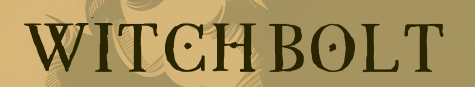 Witch Bolt
