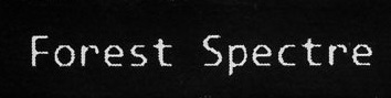 Forest Spectre